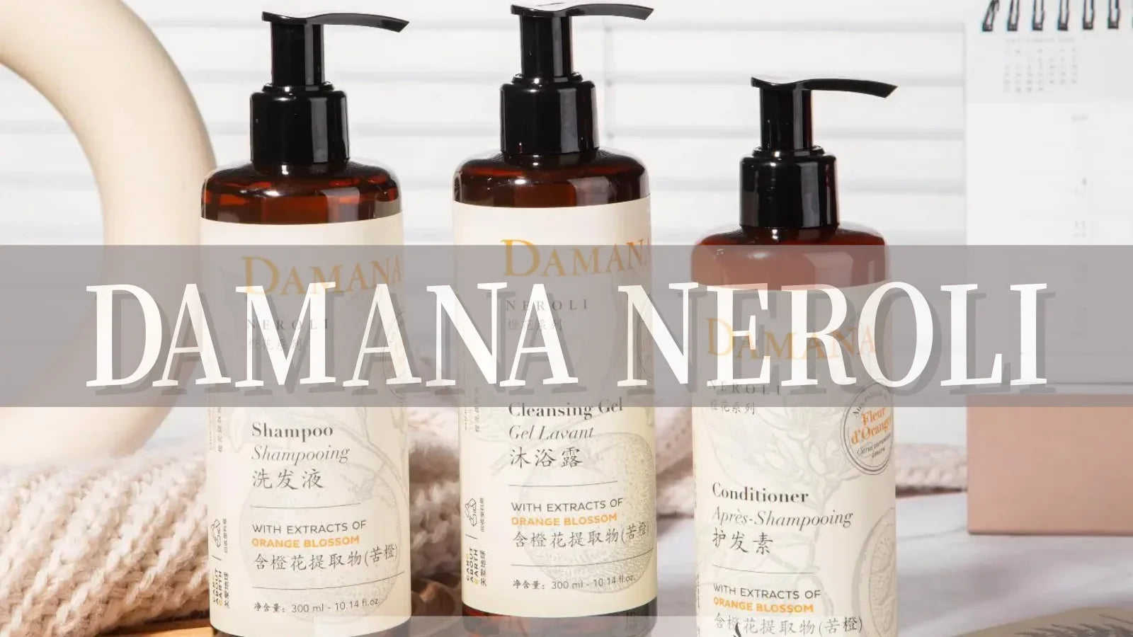 DAMANA NEROLI