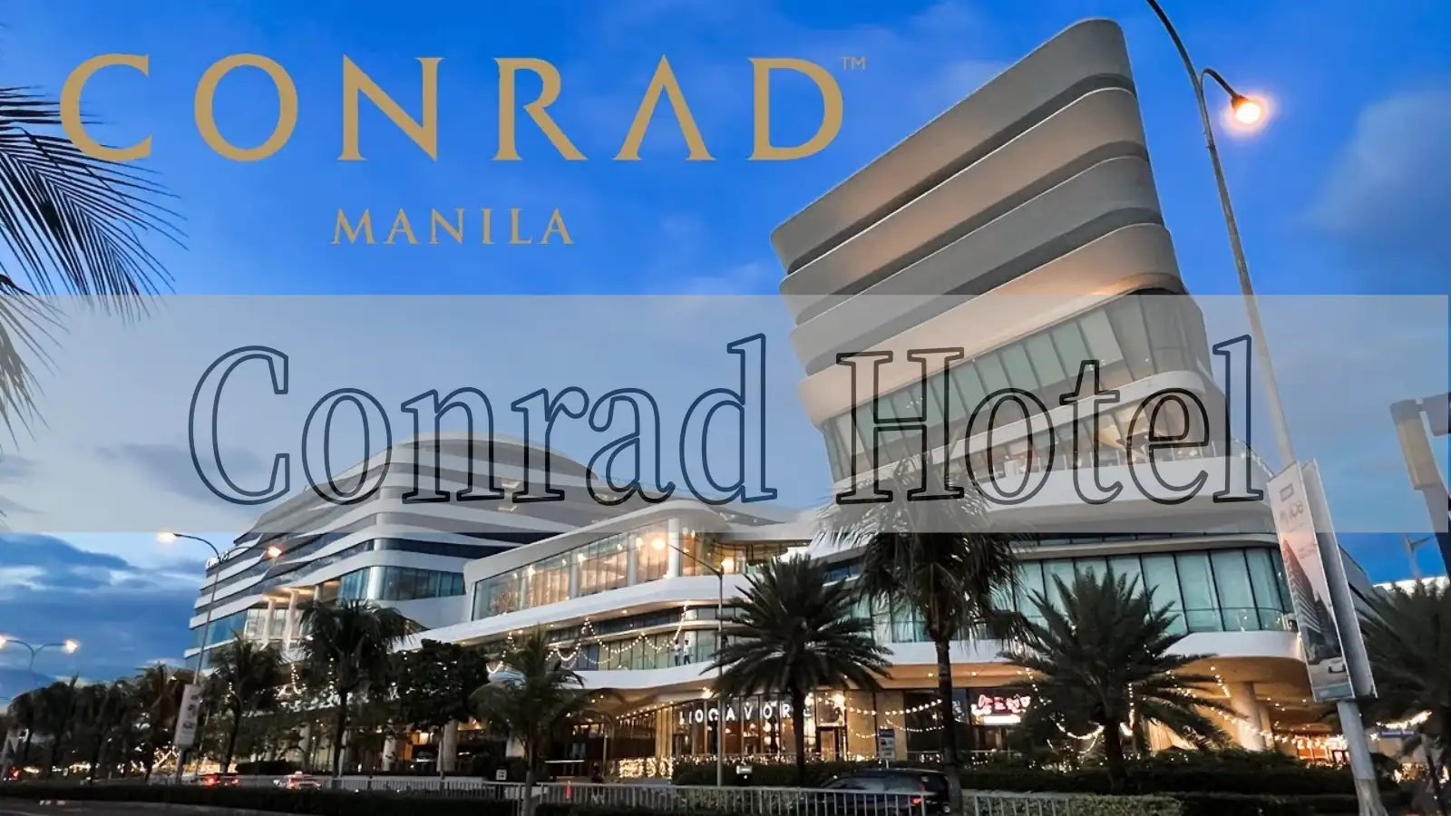 Conrad Hotel Toiletries